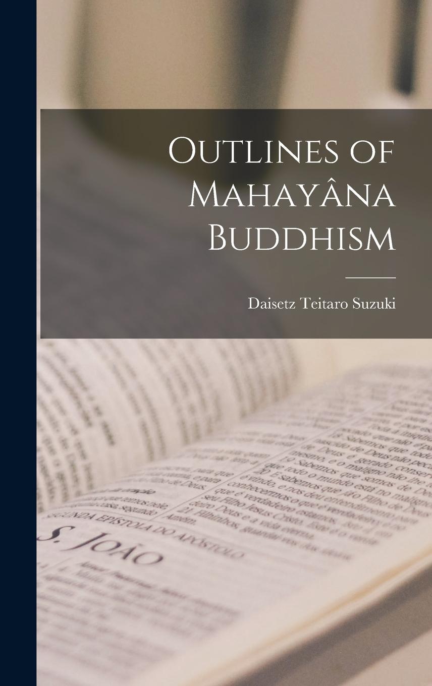 Vorderes Coverbild Outlines of Mahayâna Buddhism