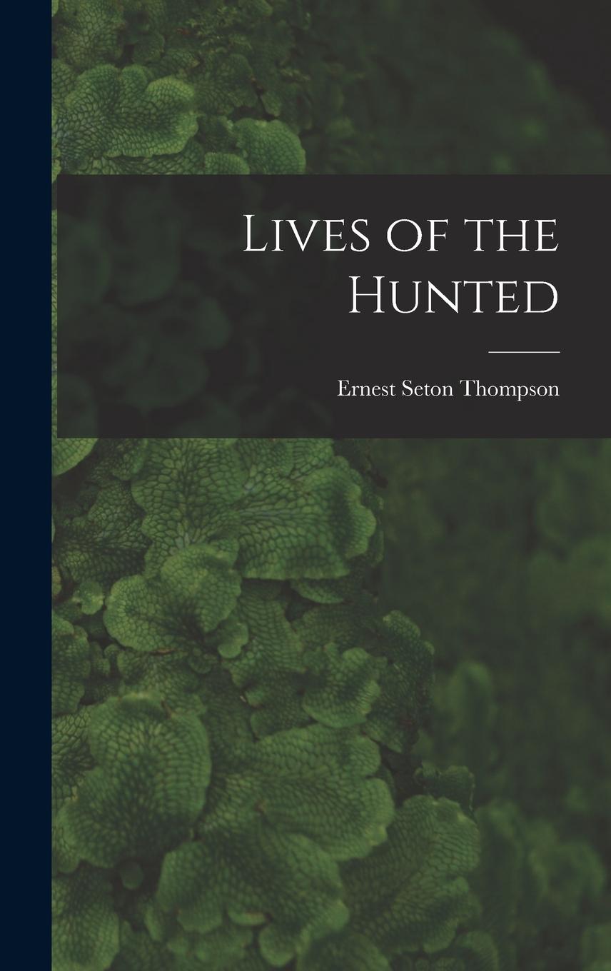Vorderes Coverbild Lives of the Hunted