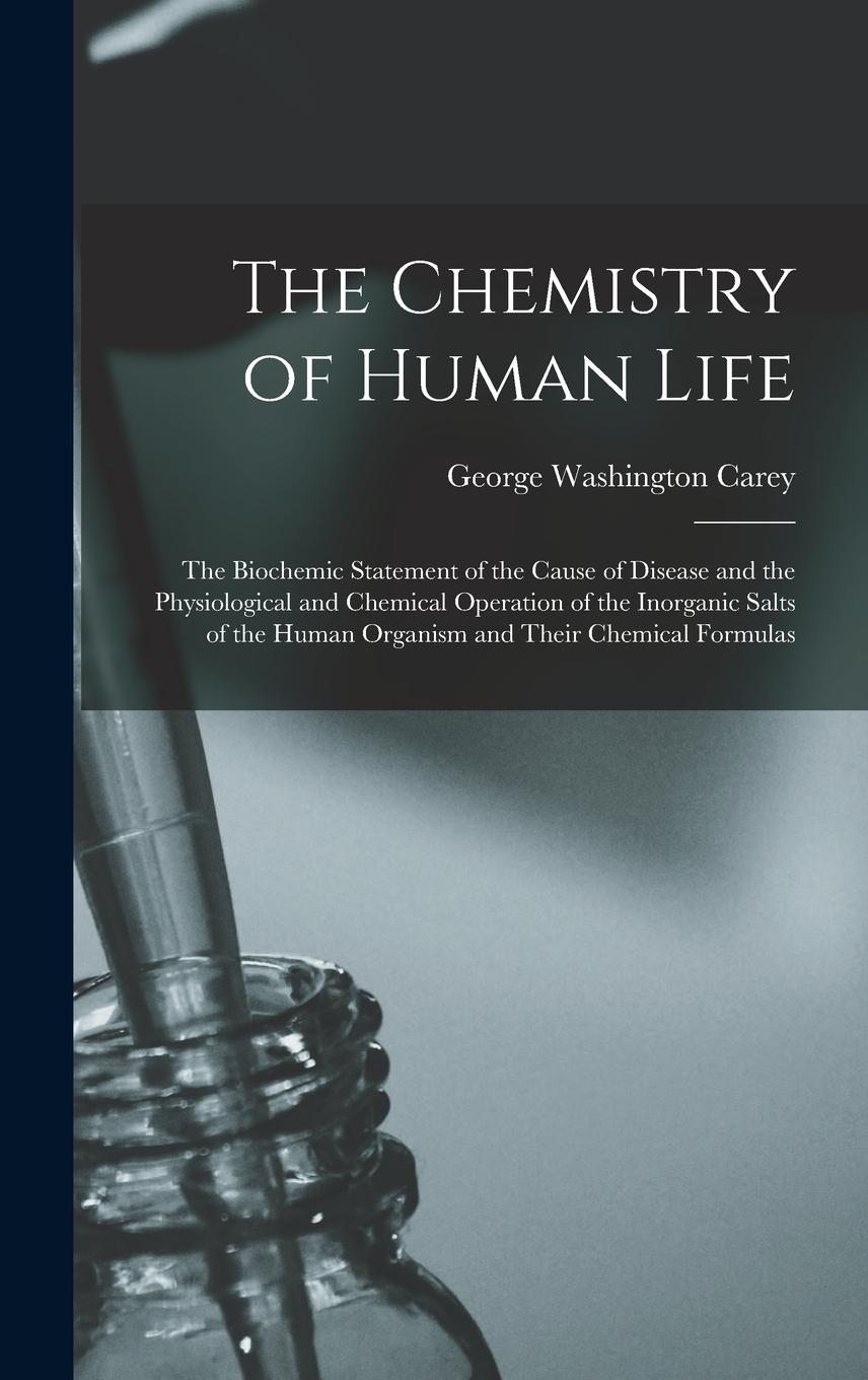 Vorderes Coverbild The Chemistry of Human Life
