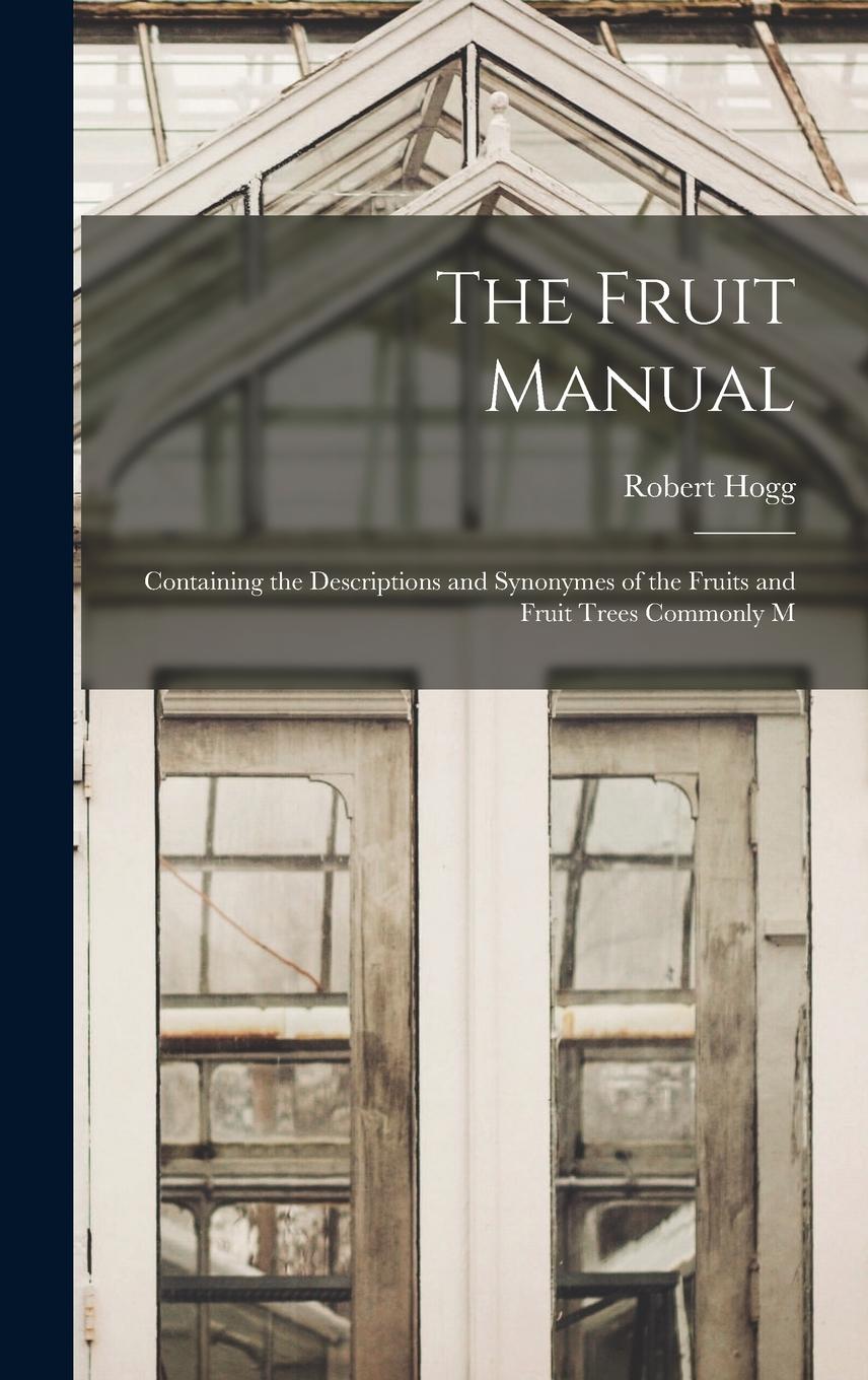 Vorderes Coverbild The Fruit Manual