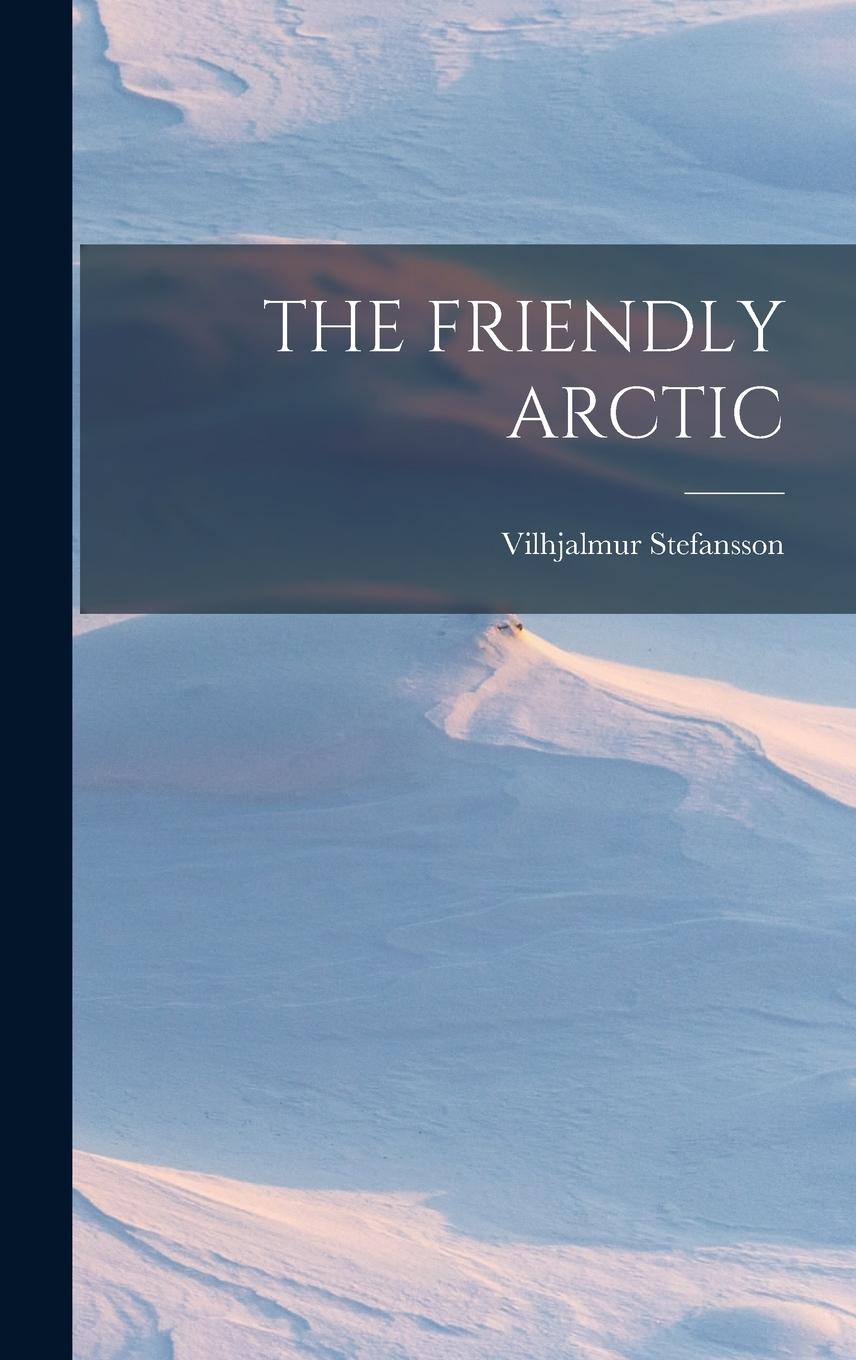 Vorderes Coverbild The Friendly Arctic