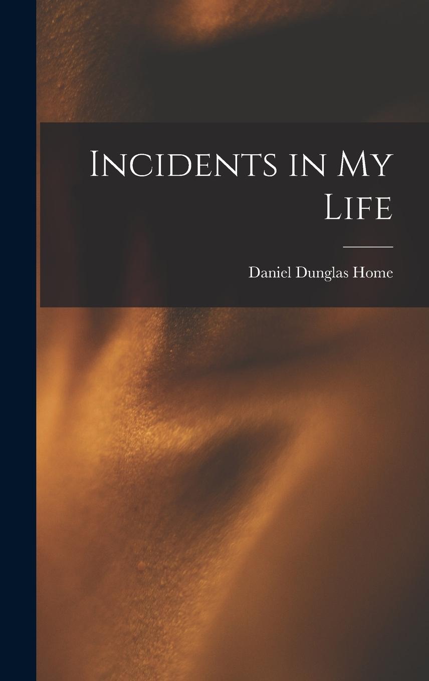 Vorderes Coverbild Incidents in My Life