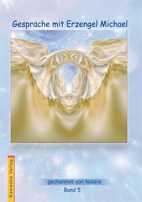 Vorderes Coverbild Gespräche mit Erzengel Michael 5