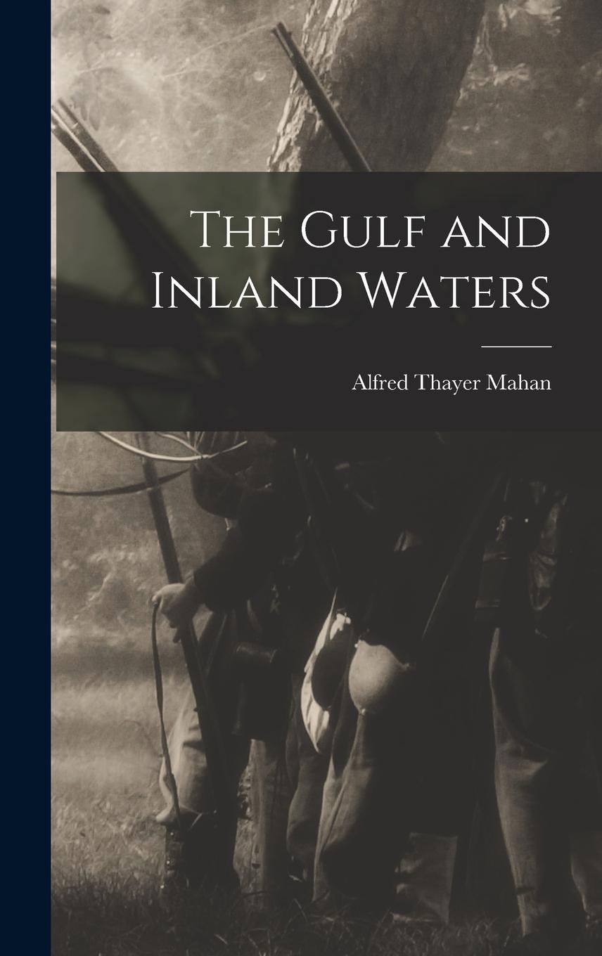 Vorderes Coverbild The Gulf and Inland Waters