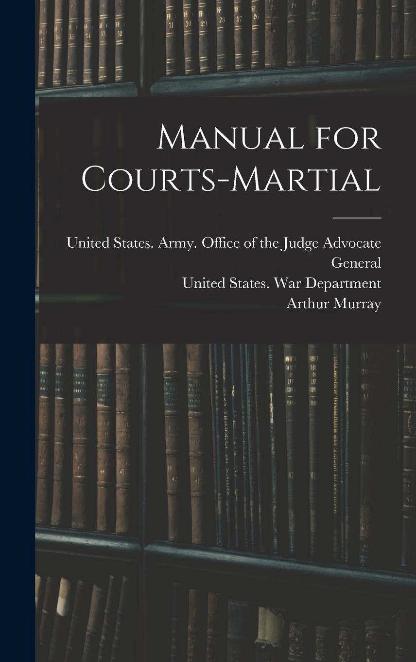 Vorderes Coverbild Manual for Courts-Martial