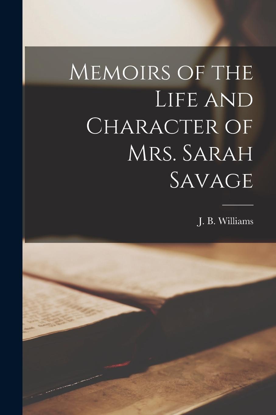 Vorderes Coverbild Memoirs of the Life and Character of Mrs. Sarah Savage