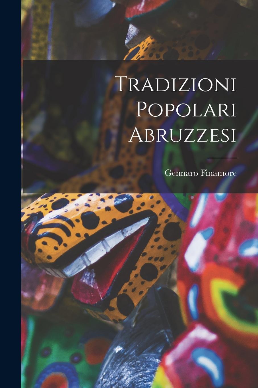 Vorderes Coverbild Tradizioni Popolari Abruzzesi