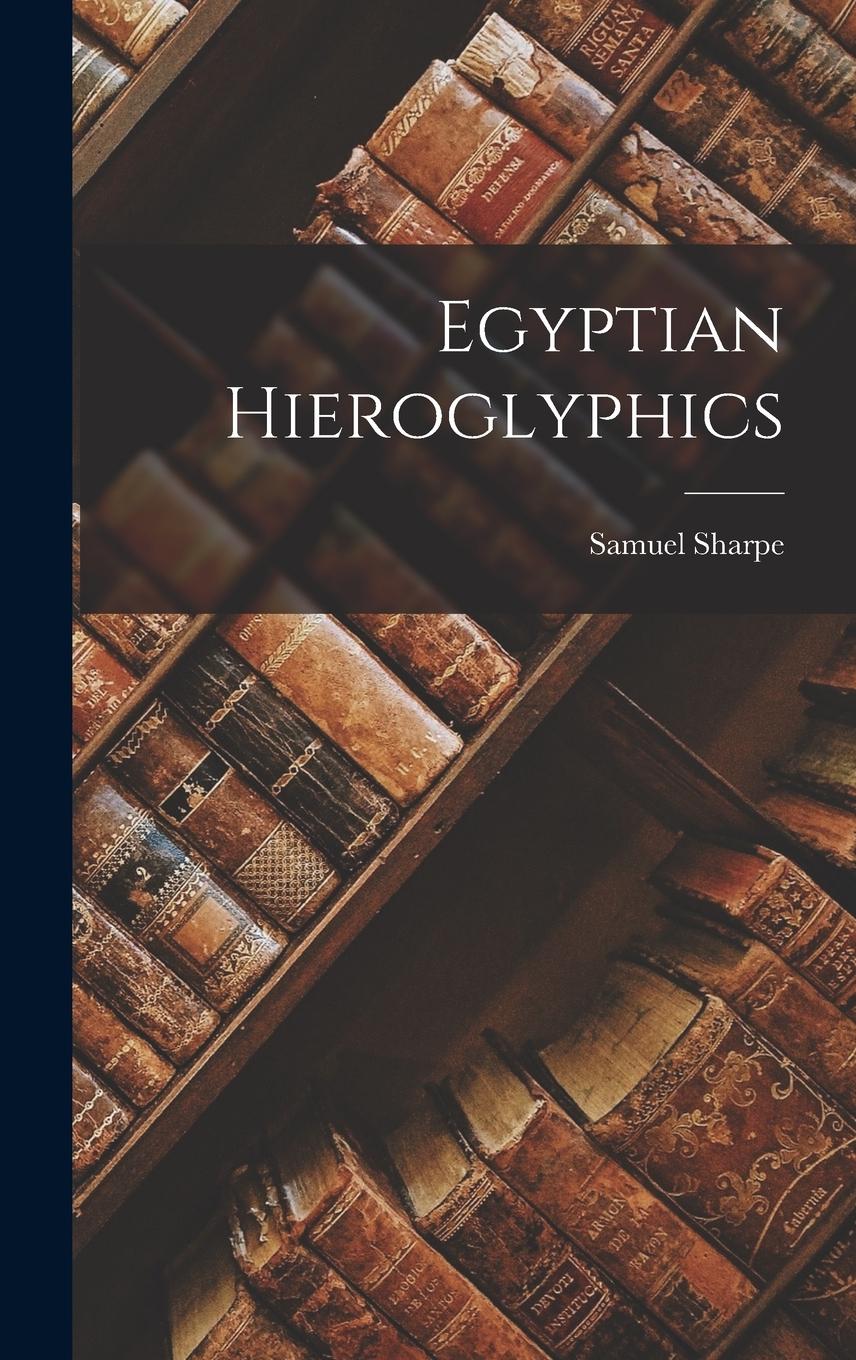 Vorderes Coverbild Egyptian Hieroglyphics
