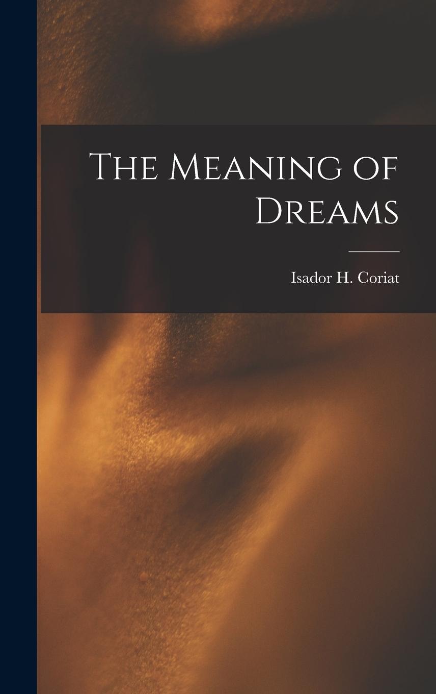 Vorderes Coverbild The Meaning of Dreams