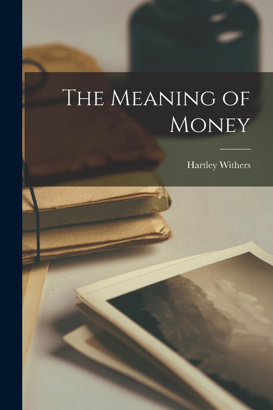 Vorderes Coverbild The Meaning of Money