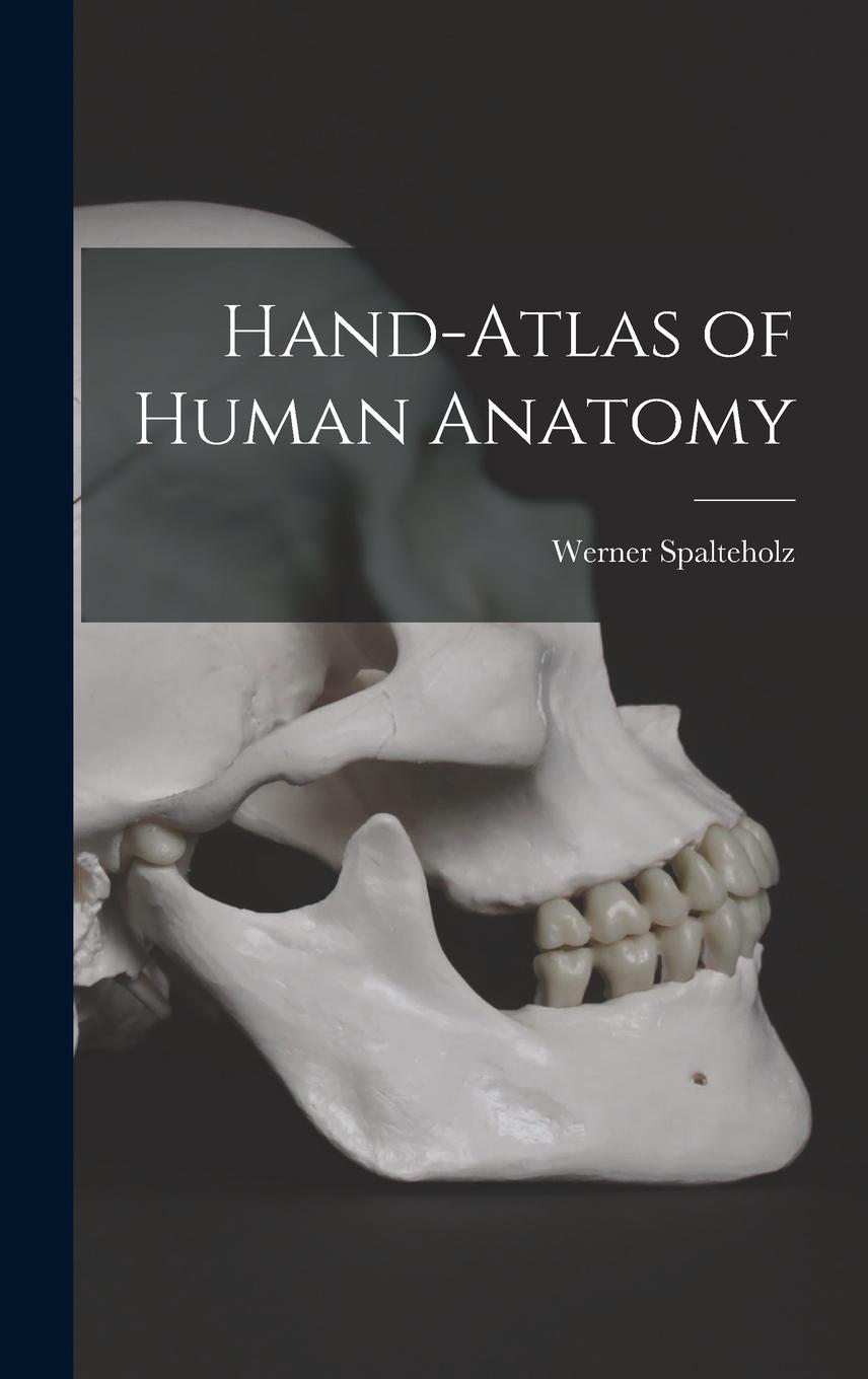 Vorderes Coverbild Hand-atlas of Human Anatomy