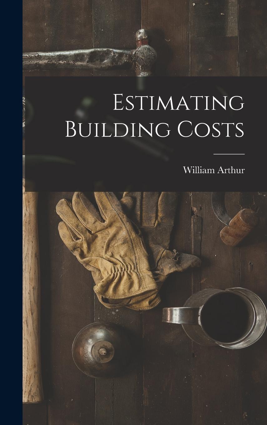 Vorderes Coverbild Estimating Building Costs