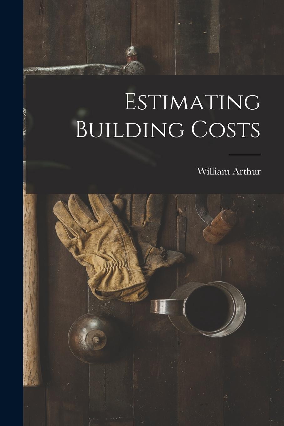 Vorderes Coverbild Estimating Building Costs