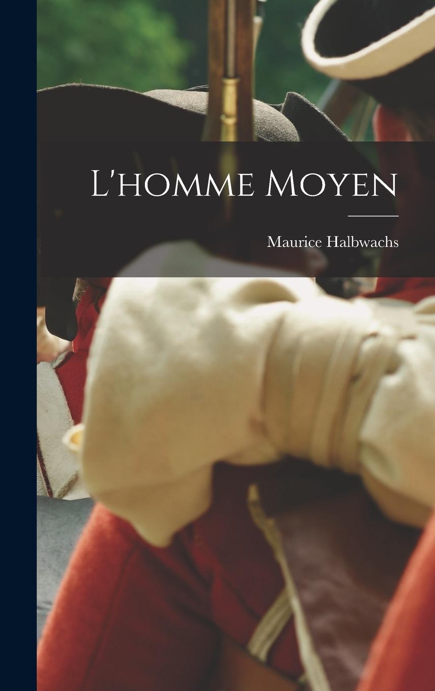 Vorderes Coverbild L'homme Moyen
