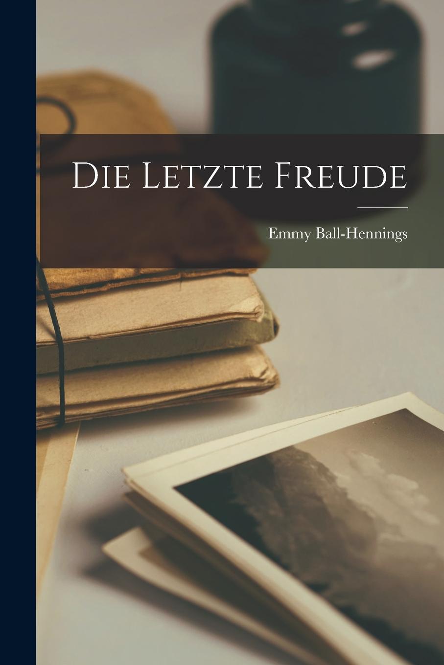 Vorderes Coverbild Die letzte Freude