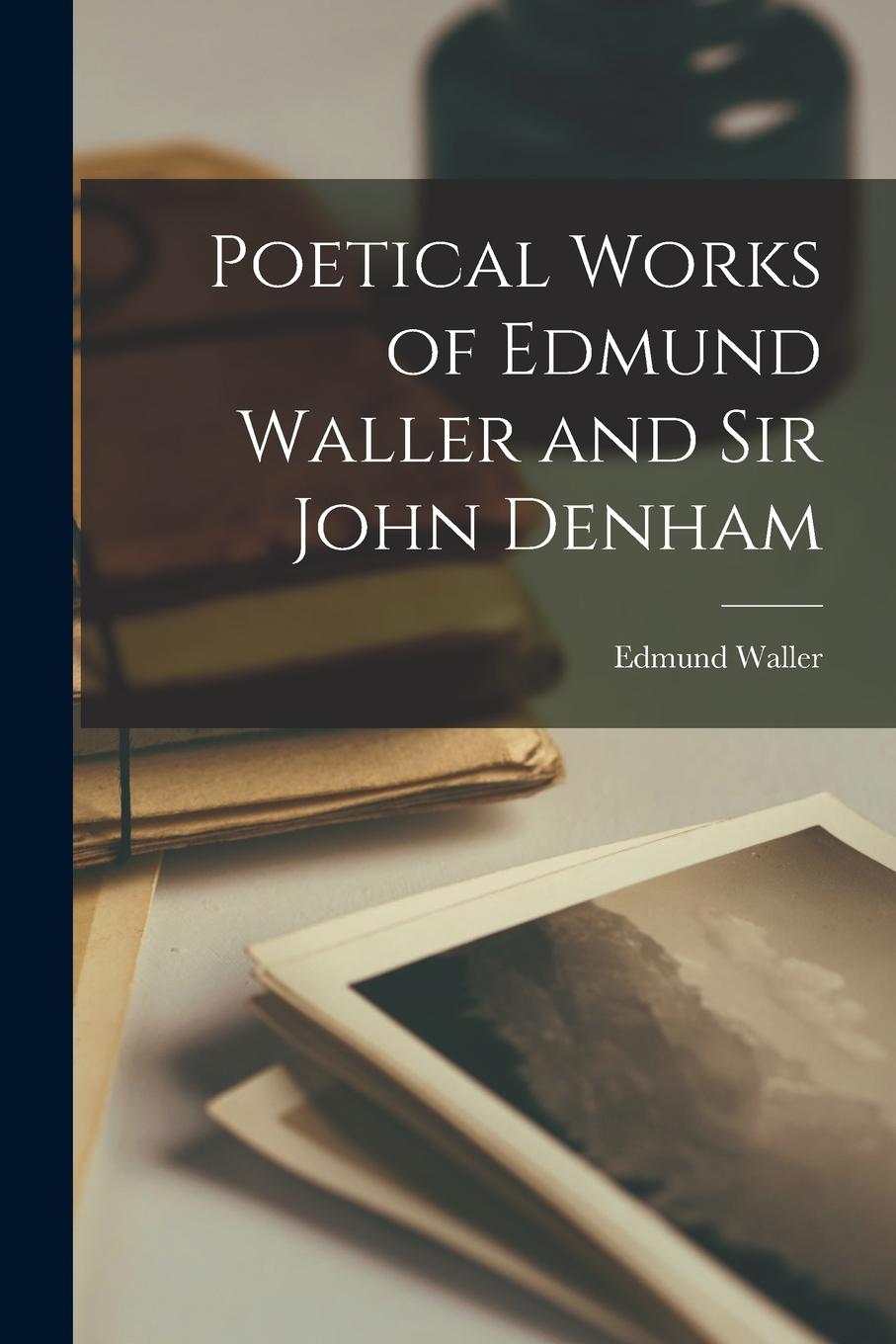 Vorderes Coverbild Poetical Works of Edmund Waller and Sir John Denham