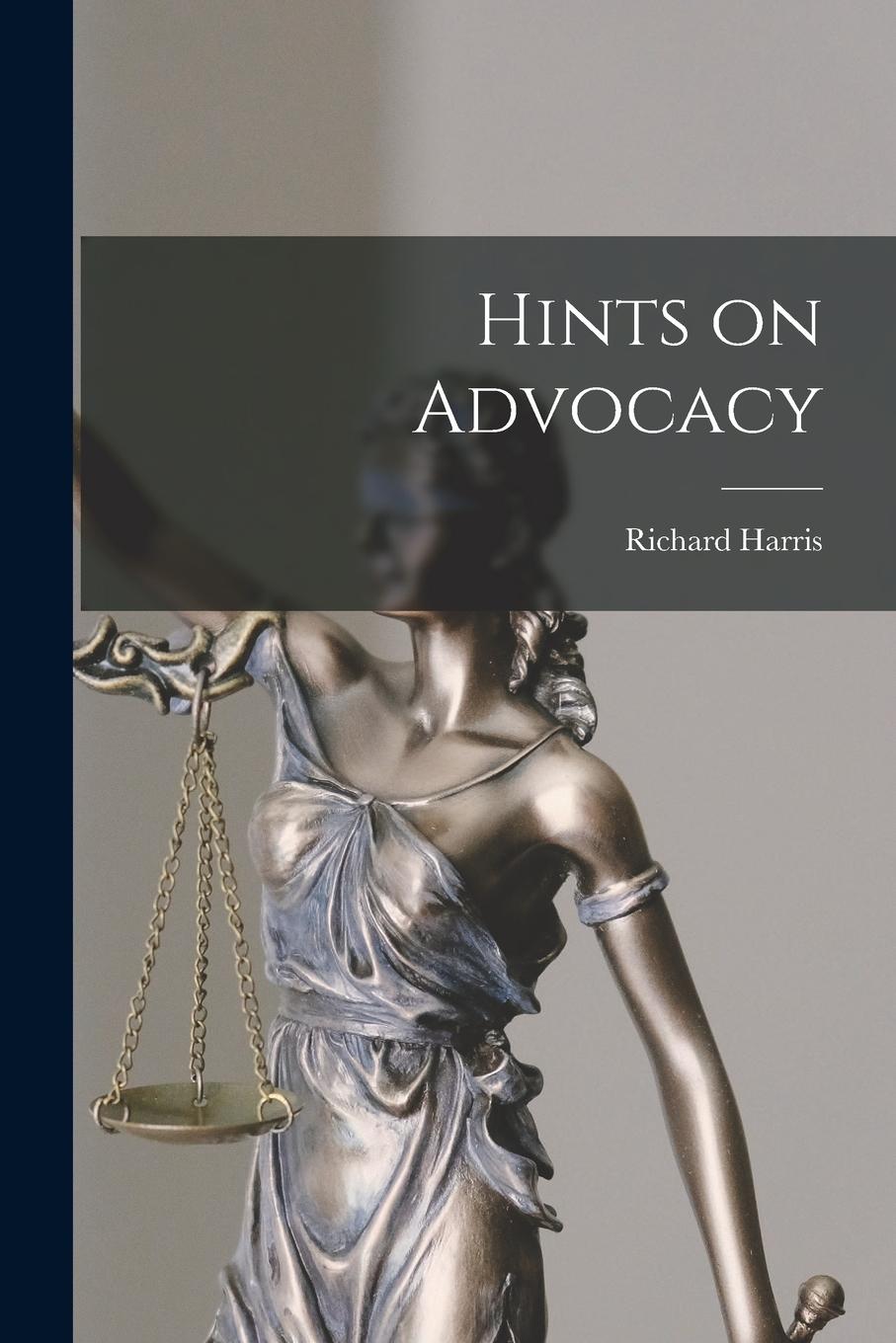 Vorderes Coverbild Hints on Advocacy