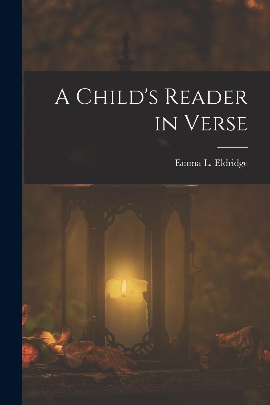 Vorderes Coverbild A Child's Reader in Verse