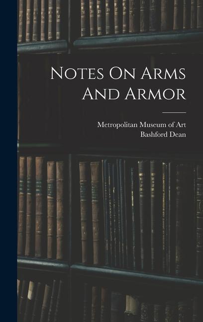 Vorderes Coverbild Notes On Arms And Armor