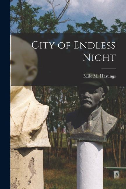 Vorderes Coverbild City of Endless Night
