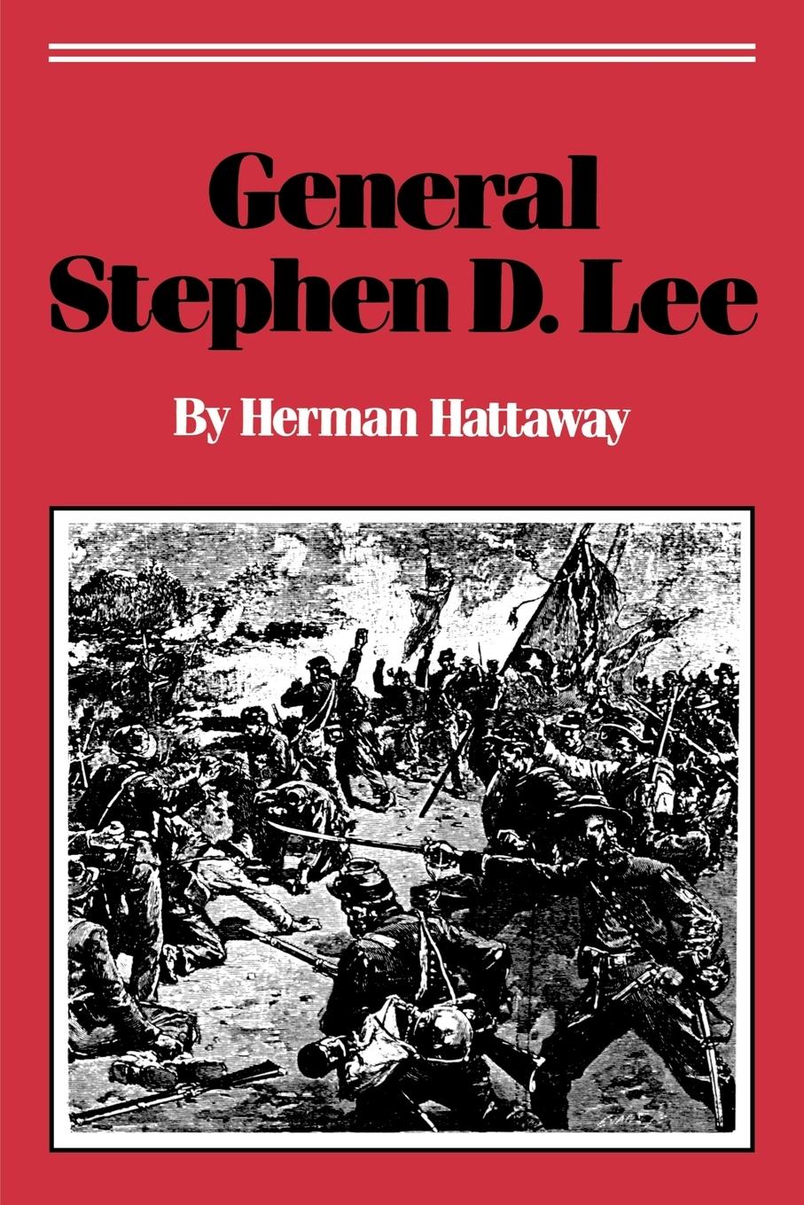 Vorderes Coverbild General Stephen D. Lee