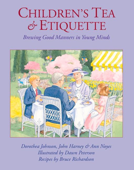 Vorderes Coverbild Children's Tea & Etiquette: Brewing Good Manners in Young Minds