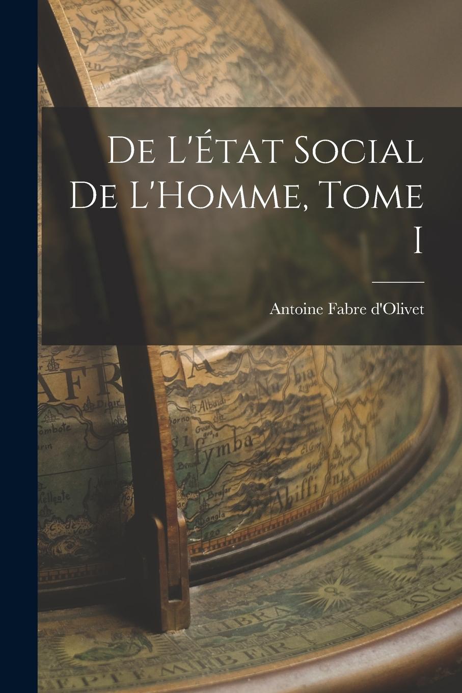 Vorderes Coverbild De L'État Social de L'Homme, Tome I