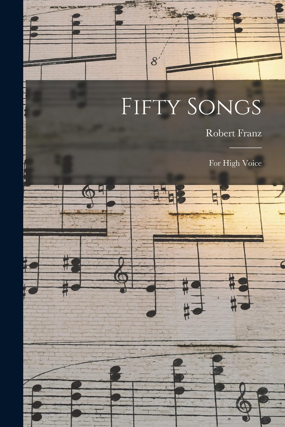 Vorderes Coverbild Fifty Songs: For High Voice