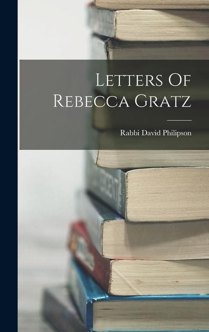 Vorderes Coverbild Letters Of Rebecca Gratz