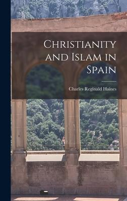 Vorderes Coverbild Christianity and Islam in Spain