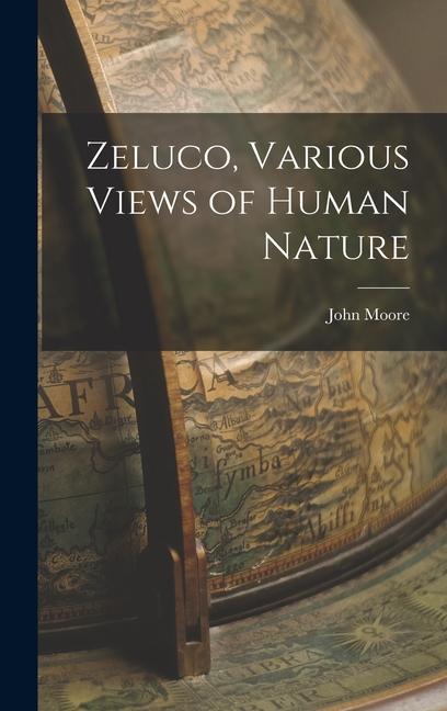 Vorderes Coverbild Zeluco, Various Views of Human Nature