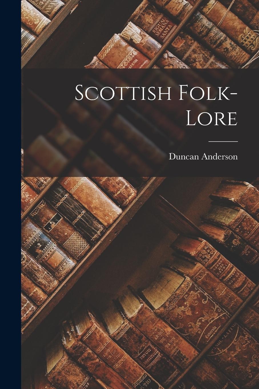 Vorderes Coverbild Scottish Folk-Lore
