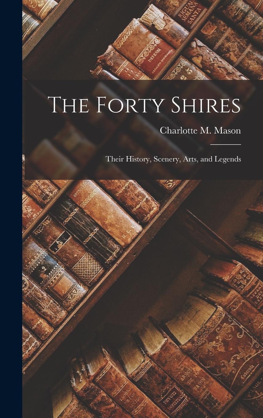 Vorderes Coverbild The Forty Shires