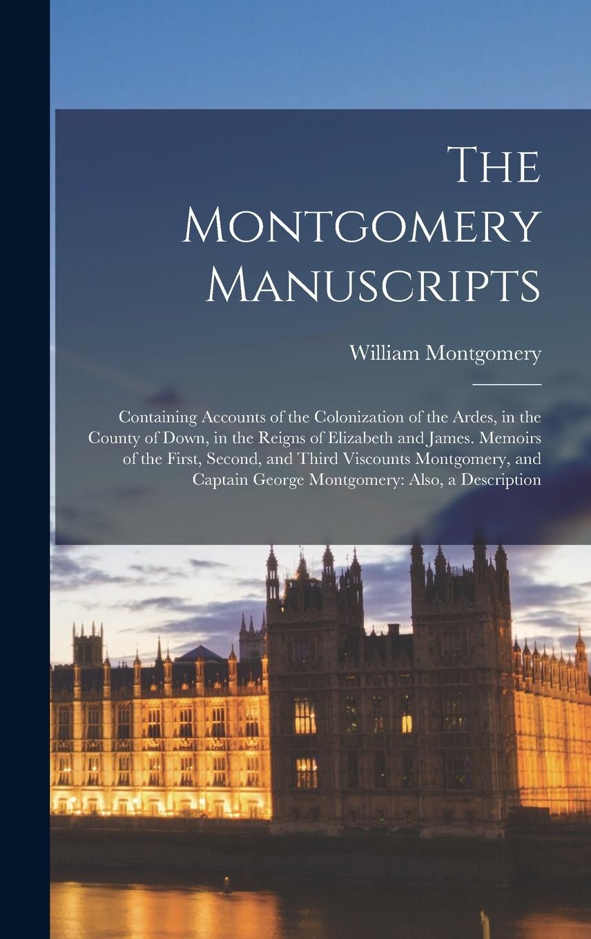 Vorderes Coverbild The Montgomery Manuscripts