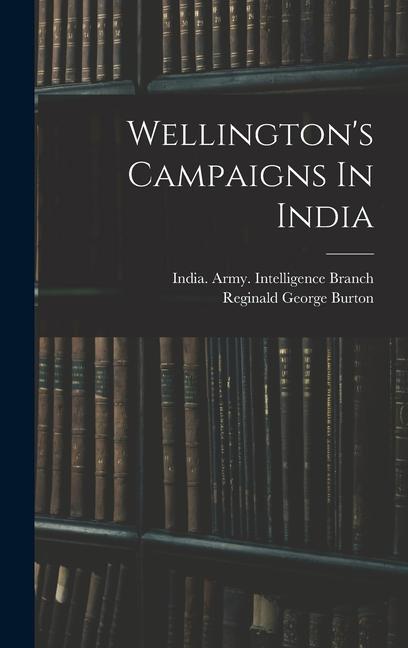 Vorderes Coverbild Wellington's Campaigns In India