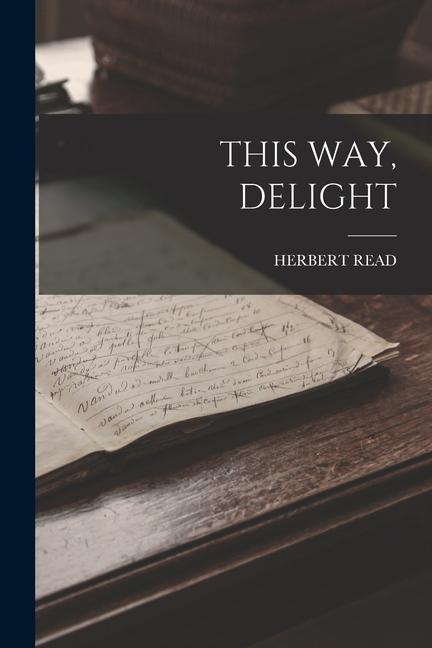 Vorderes Coverbild This Way, Delight