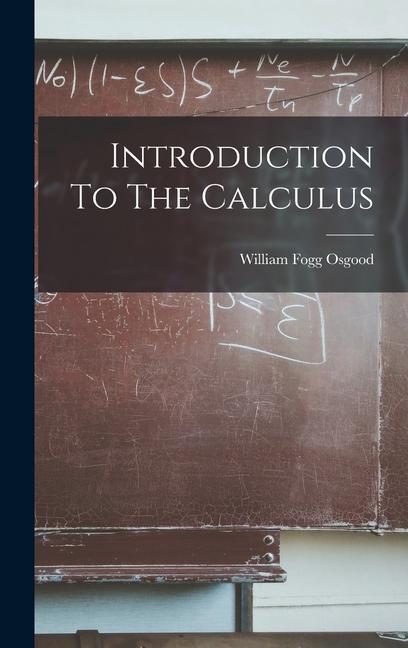 Vorderes Coverbild Introduction To The Calculus