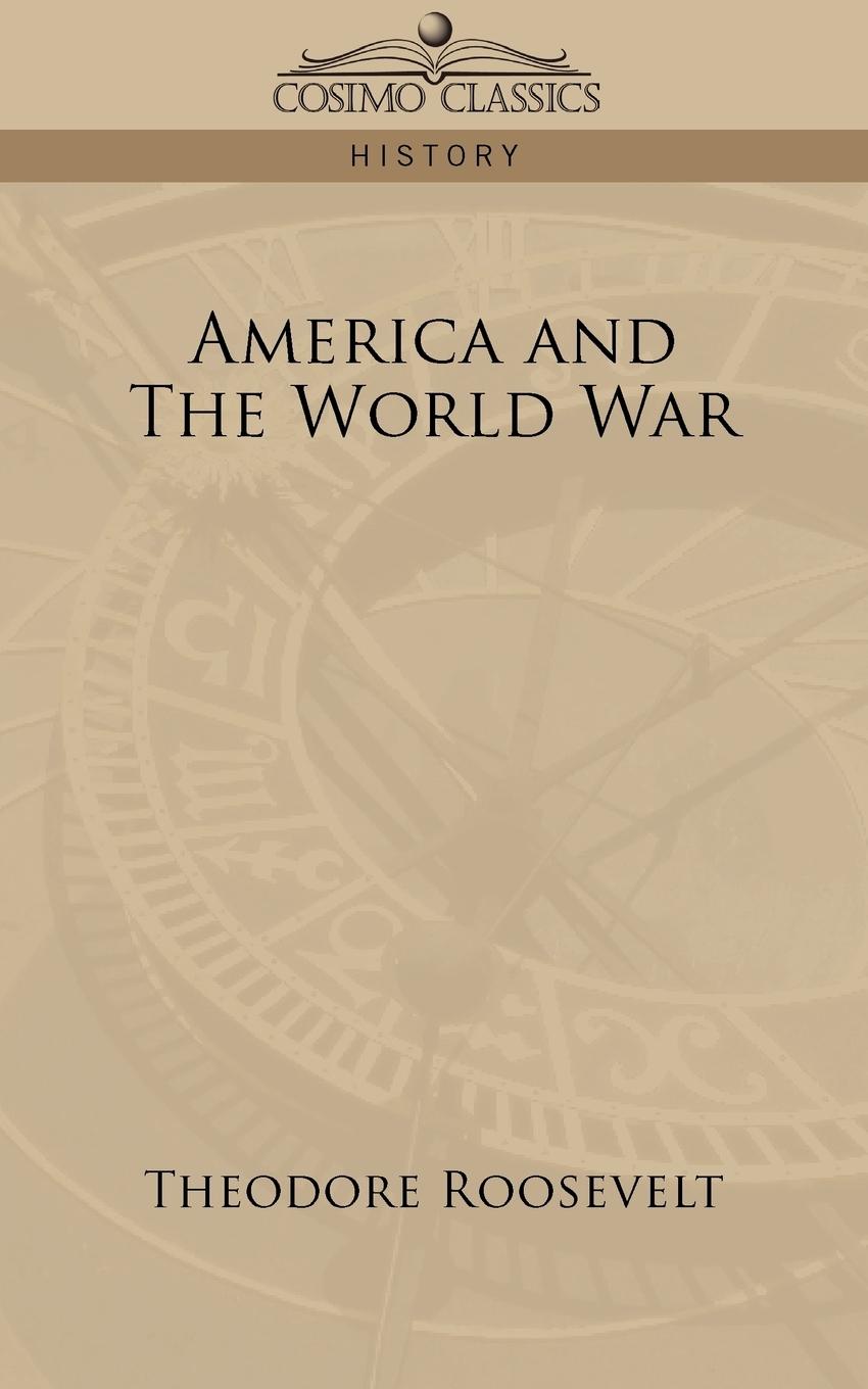Vorderes Coverbild America and the World War