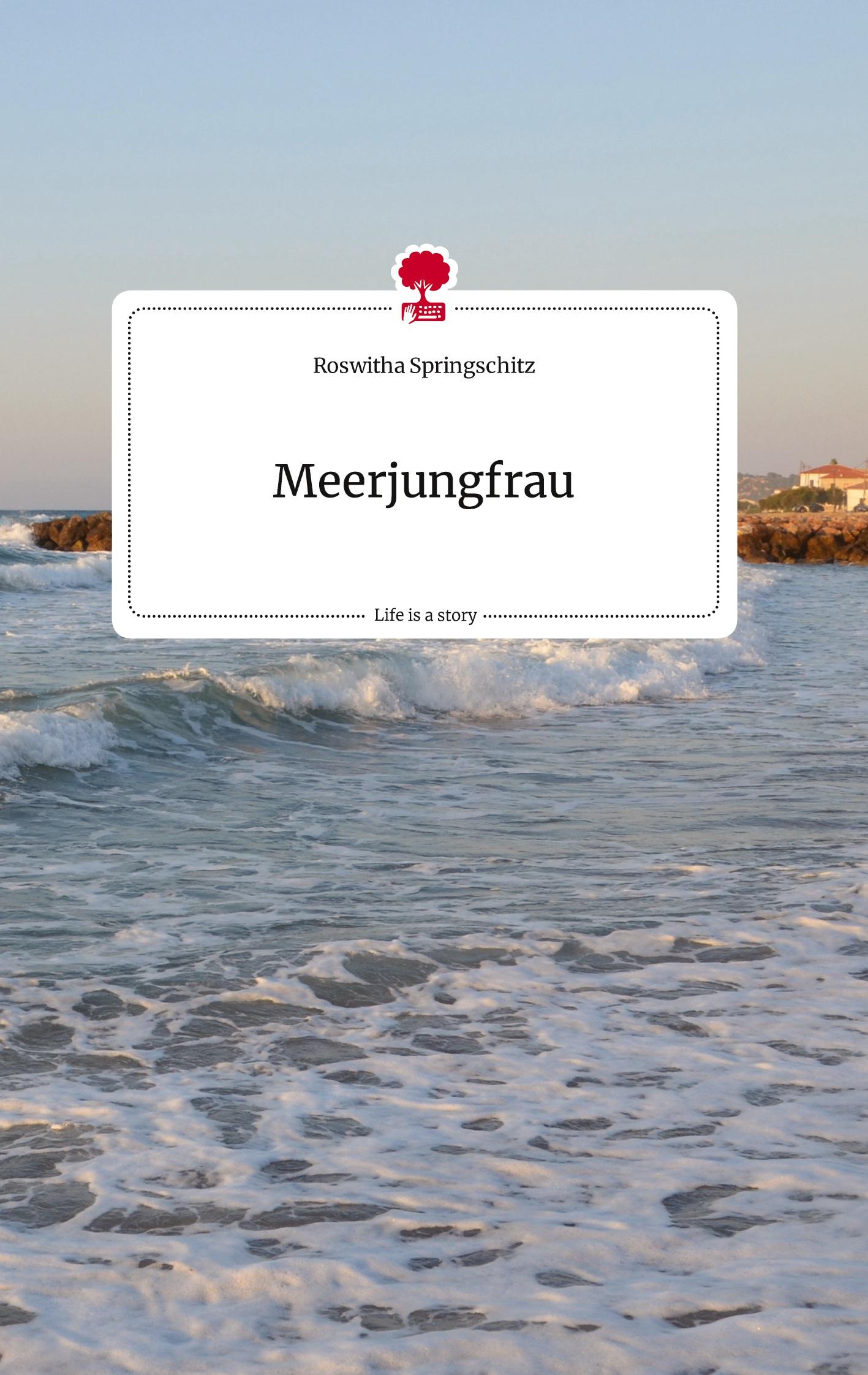 Vorderes Coverbild Meerjungfrau. Life is a Story - story.one