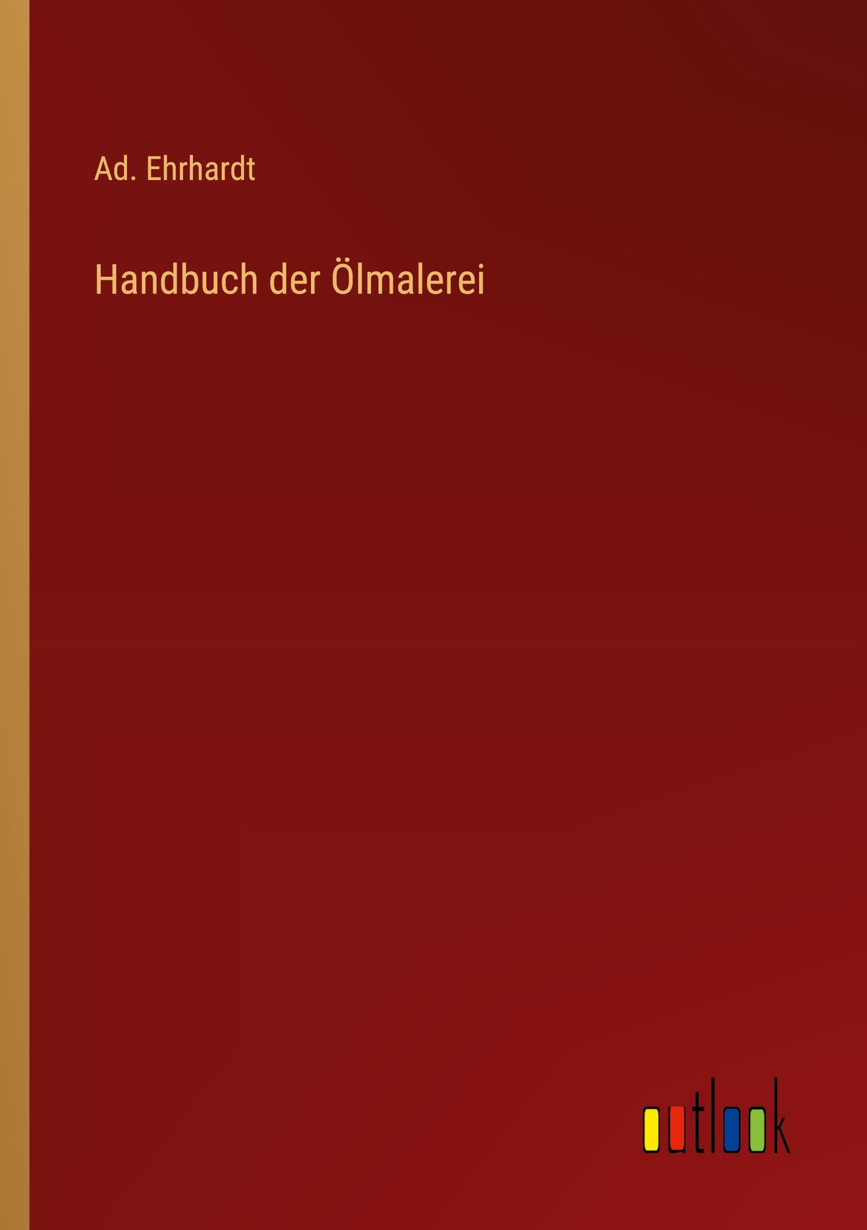 Vorderes Coverbild Handbuch der Ölmalerei