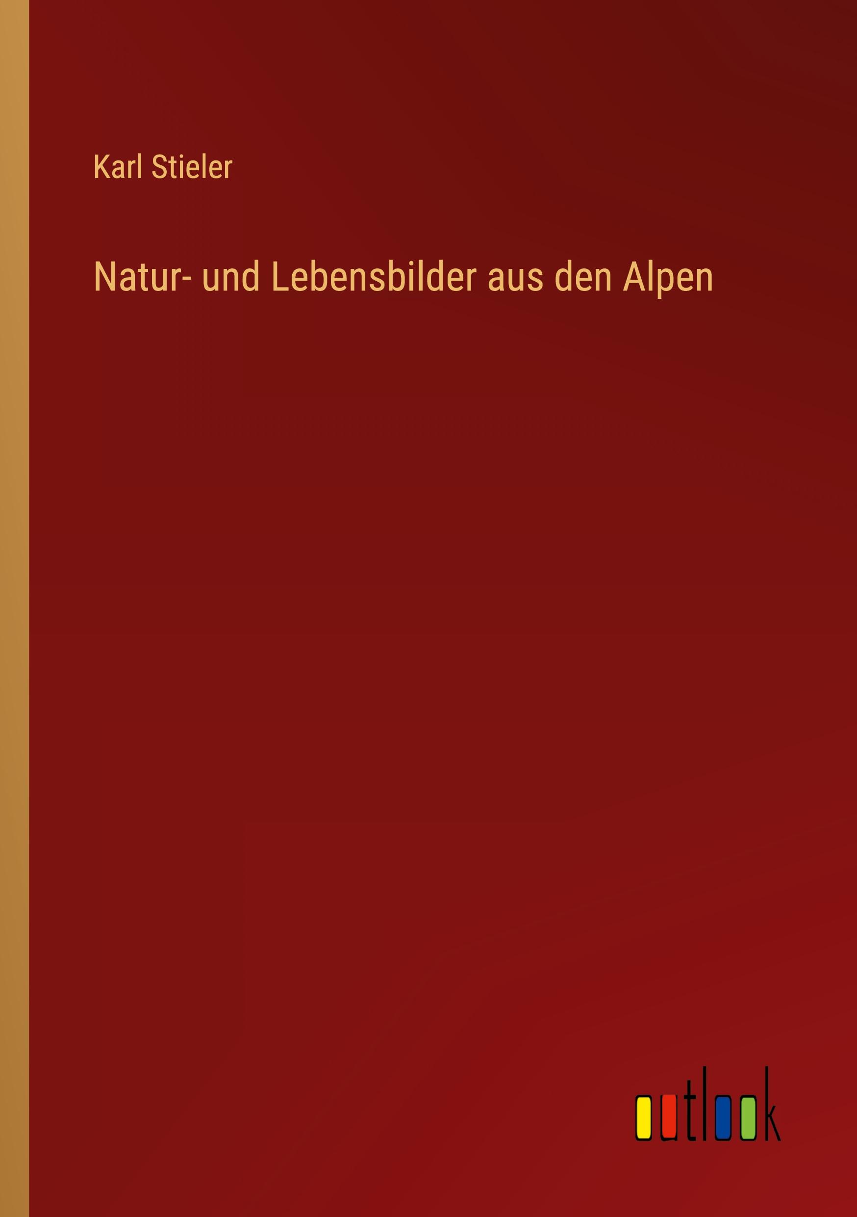 Vorderes Coverbild Natur- und Lebensbilder aus den Alpen