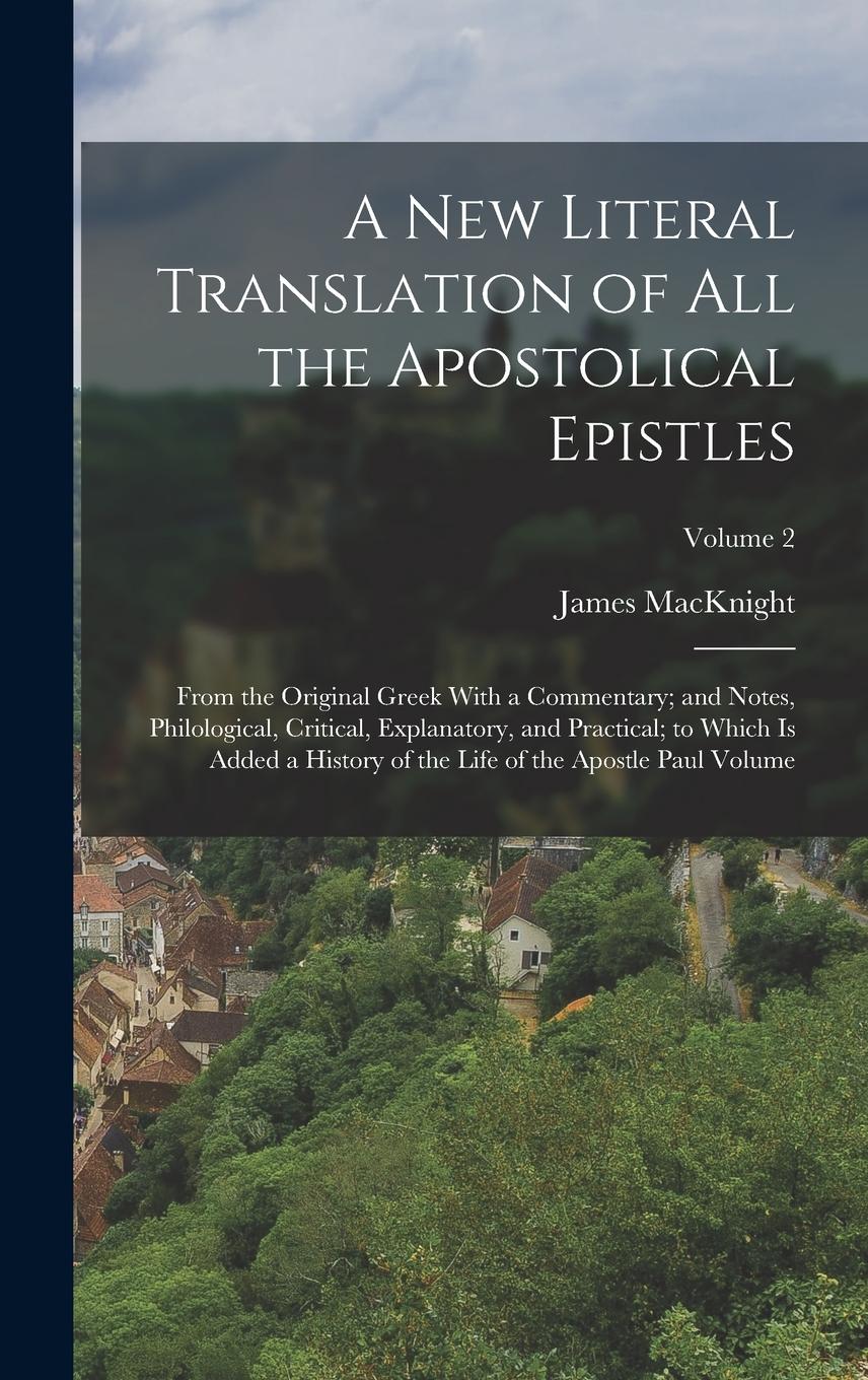 Vorderes Coverbild A new Literal Translation of all the Apostolical Epistles