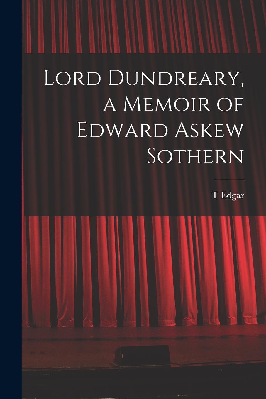Vorderes Coverbild Lord Dundreary, a Memoir of Edward Askew Sothern