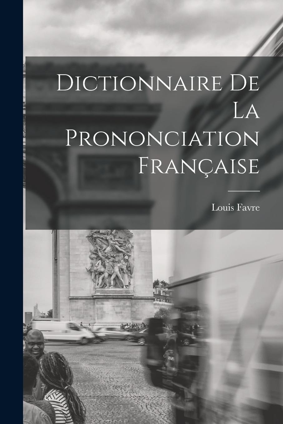 Vorderes Coverbild Dictionnaire de la prononciation française