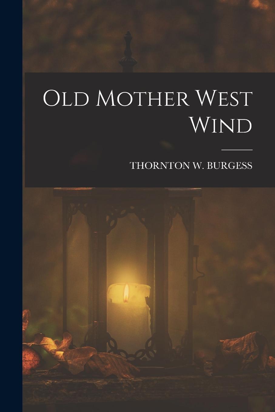 Vorderes Coverbild Old Mother West Wind