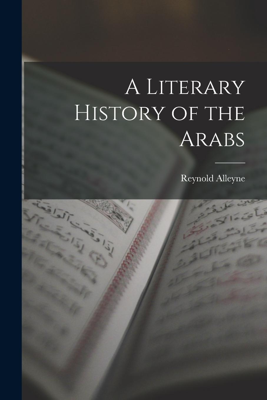 Vorderes Coverbild A Literary History of the Arabs