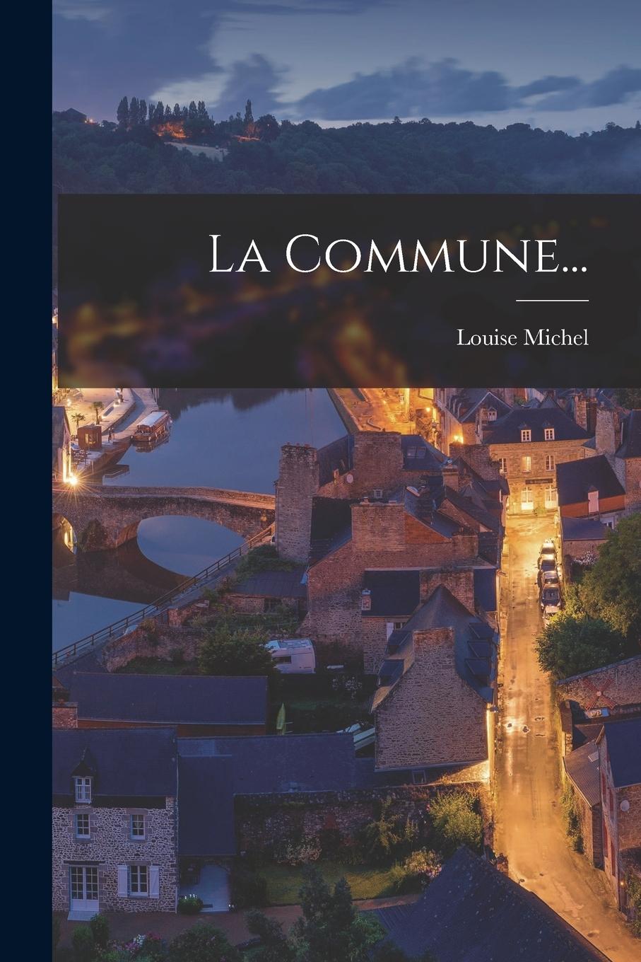 Vorderes Coverbild La Commune...
