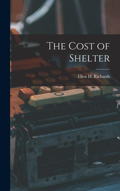 Vorderes Coverbild The Cost of Shelter