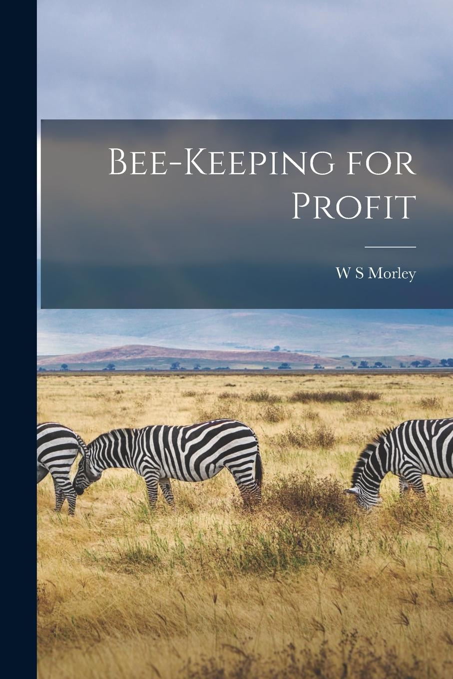 Vorderes Coverbild Bee-keeping for Profit