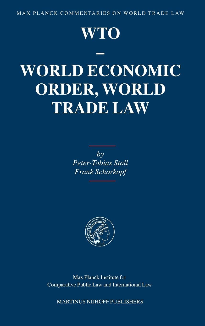Vorderes Coverbild WTO - World Economic Order, World Trade Law